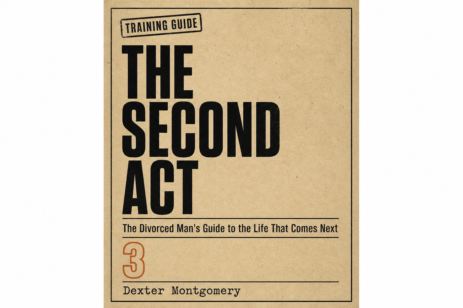 Cover of The Second Act by Dexter Montgomery